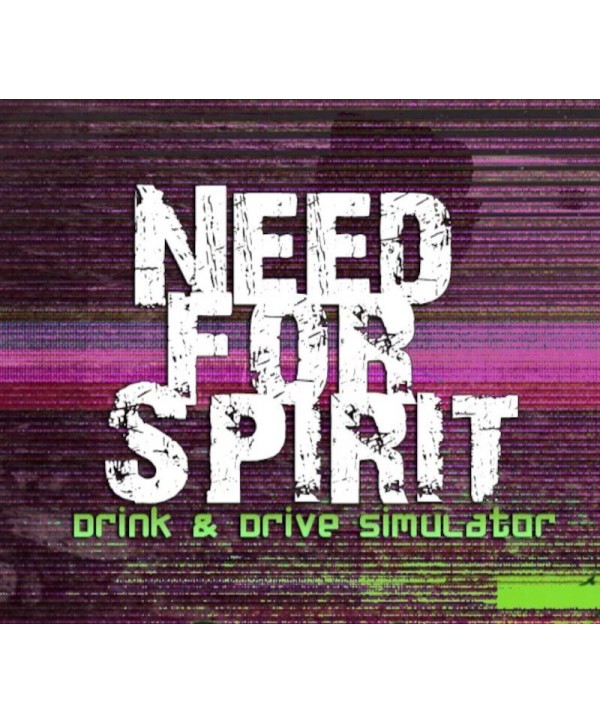 I Need for Spirit: Drink & Drive Simulator Steam Key GLOBAL